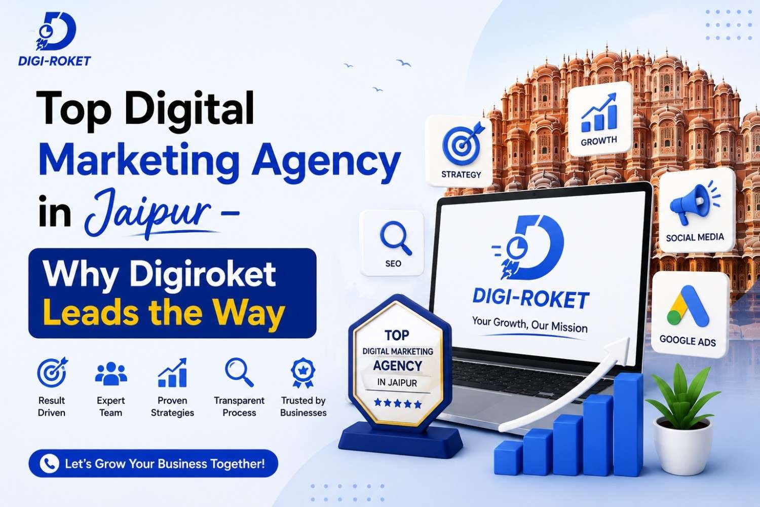 You are currently viewing Top Digital Marketing Agency in Jaipur – Why Digiroket Leads the Way